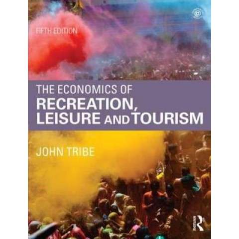 ECONOMICS OF RECREATION LEISURE&TOURIS 5 SECONDHAND - TRIBE,J