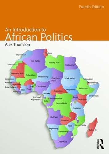 An Introduction to African Politics - Alex Thomson