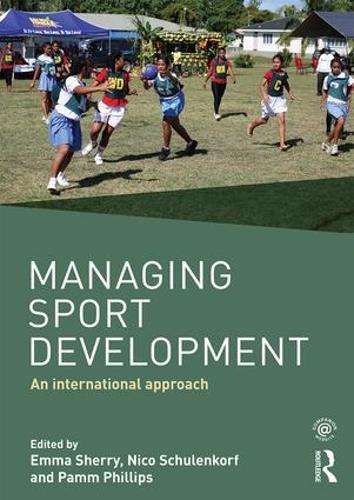 Managing Sport Development - SHERRY,E