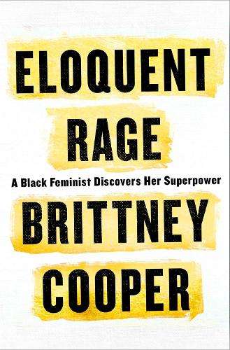 Eloquent Rage - Brittney Cooper