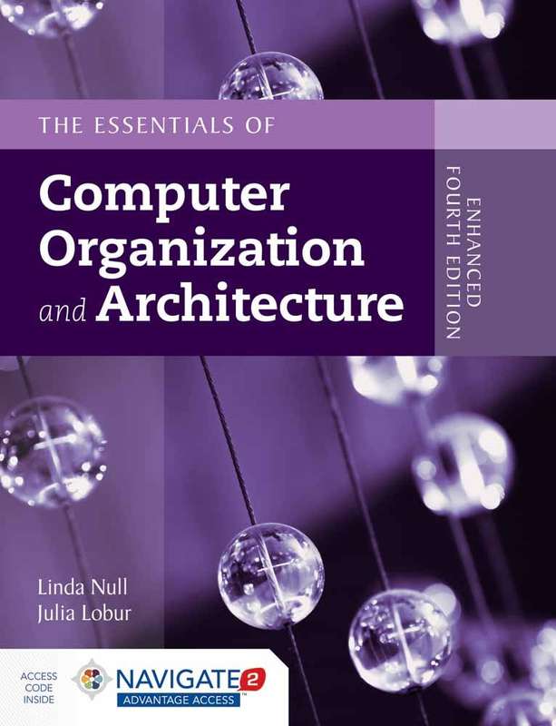 Essentials Of Computer Organization And Architecture - Linda Null