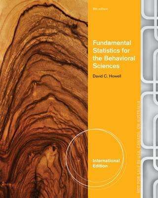 Fundamental Statistics for the Behavioral Sciences International Edi - David C. Howell