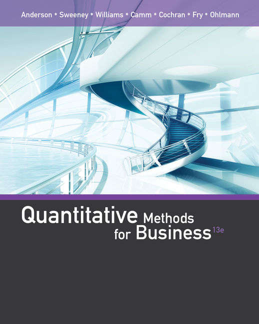QUANTITATIVE METHODS FOR BUSINESS 13ED SECONDHAND - NDERSON-SWEENEY