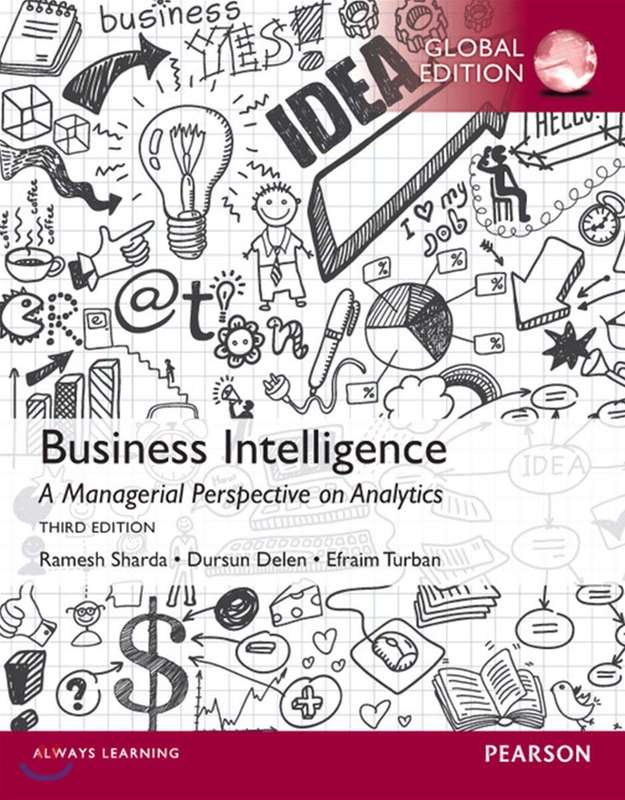 Business Intelligence: A Managerial Perspective on Analytics Global  - Ramesh Sharda