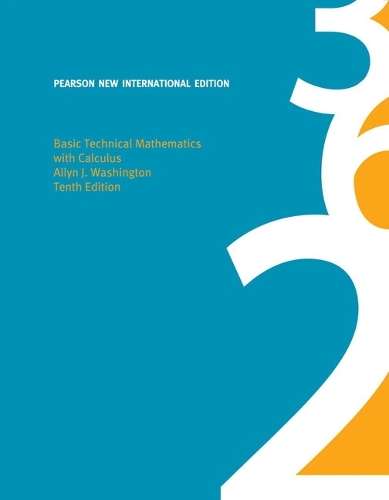 Basic Technical Mathematics with Calculus: Pearson New International - Allyn J. Washington