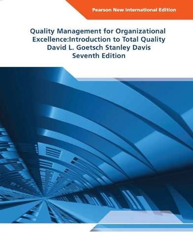 Quality Management for Organizational Excellence Pearson New Interna - David L. Goetsch