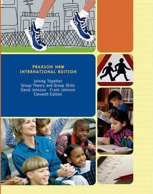 Joining Together: Pearson New International Edition - David H. Johnson