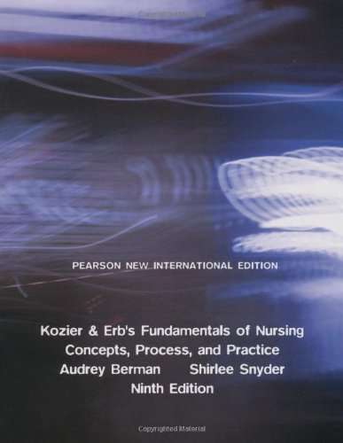 Kozier & Erb's Fundamentals of Nursing - Audrey J. Berman