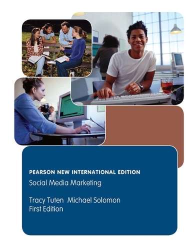 Social Media Marketing: Pearson New International Edition - Michael R. Solomon