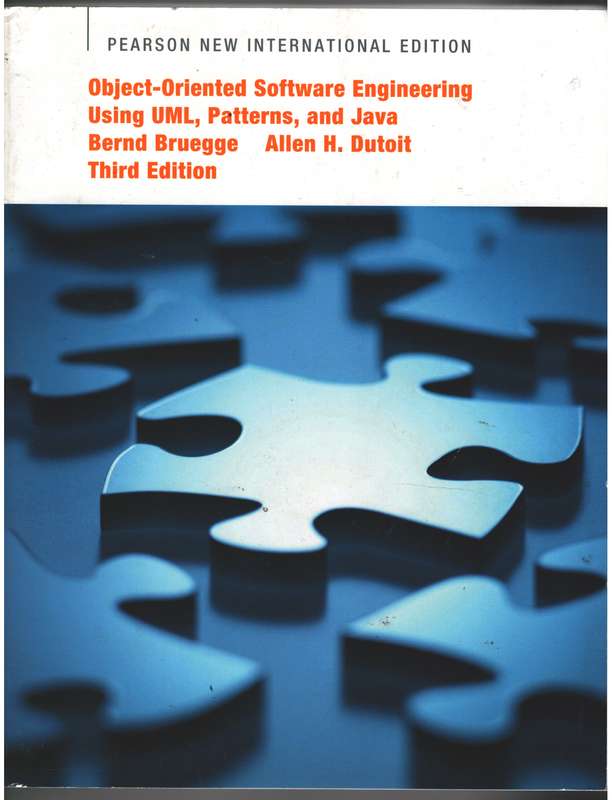 Object-Oriented Software Engineering Using UML Patterns and Java: Pe - Bernd Bruegge