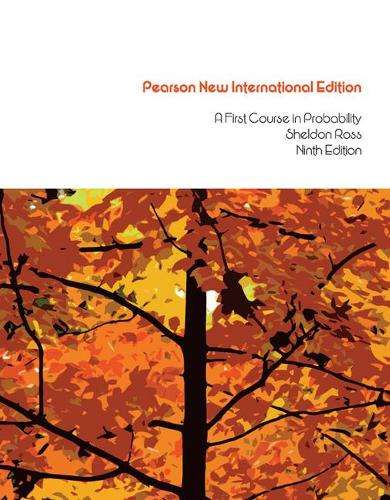 First Course in Probability A: Pearson New International Edition - Sheldon M. Ross