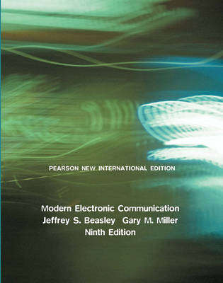 Modern Electronic Communication: Pearson New International Edition - Jeffrey S. Beasley