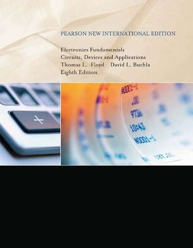 Electronics Fundamentals: Pearson New International Edition - Thomas L. Floyd