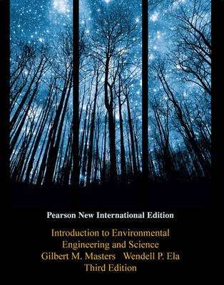 Introduction to Environmental Engineering and Science: Pearson New I - Gilbert M. Masters