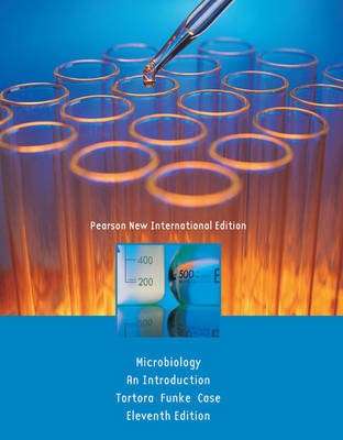 Microbiology: Pearson New International Edition - Gerard J. Tortora