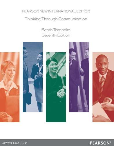 Thinking Through Communication - Sarah Trenholm