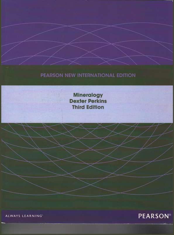 Mineralogy: Pearson New International Edition - Dexter Perkins