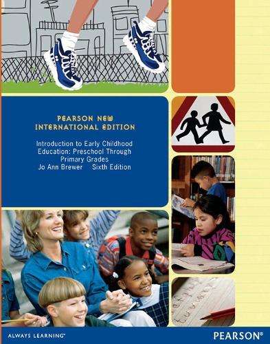 Introduction to Early Childhood Education: Pearson New International - Jo Ann Brewer