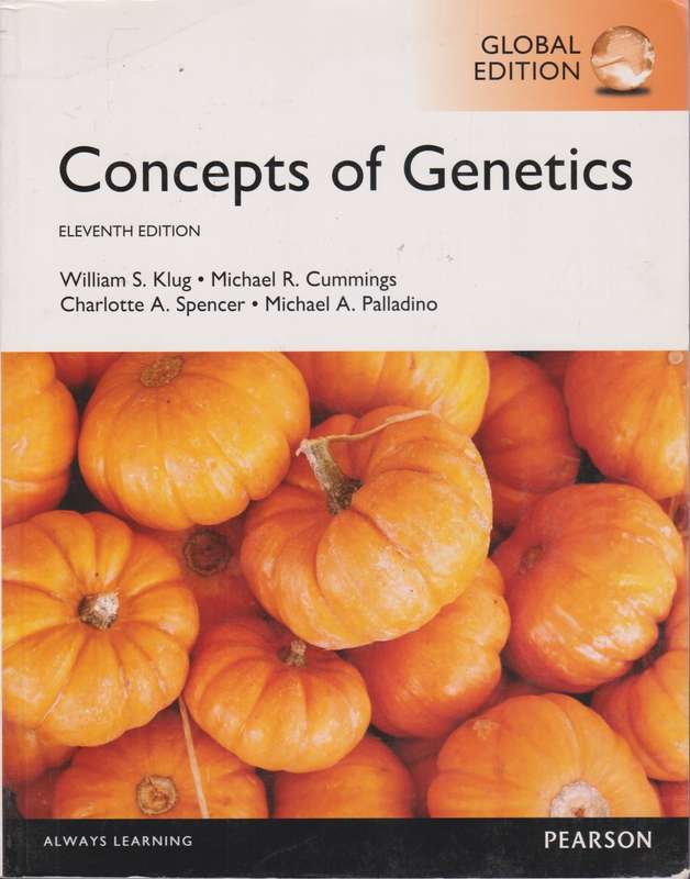 Concepts of Genetics Global Edition - Michael A. Palladino