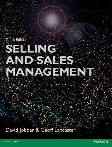 Selling and Sales Management 10th edn - David Jobber