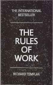 The Rules of Work - Richard Templar