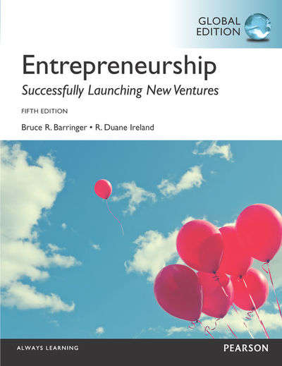 Entrepreneurship Global Edition - Bruce R. Barringer