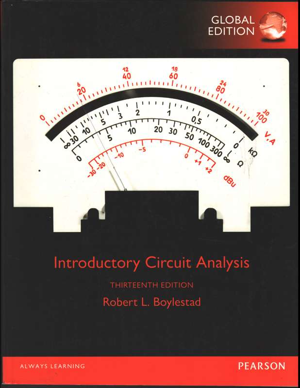 Introductory Circuit Analysis Global Edition - Robert L. Boylestad