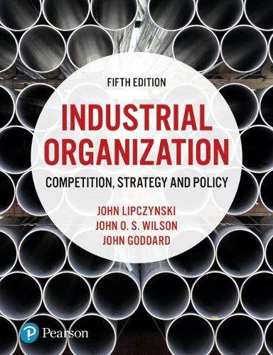 Industrial Organization - John Lipczynski