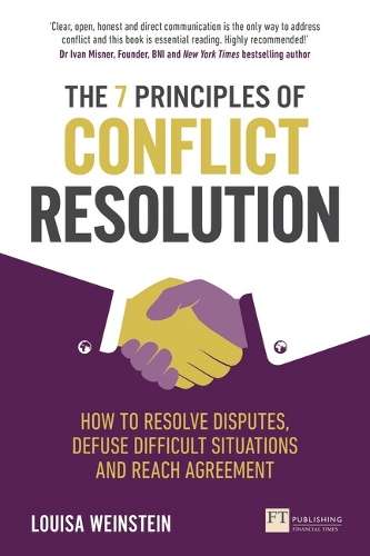 The 7 Principles of Conflict Resolution - Louisa Weinstein