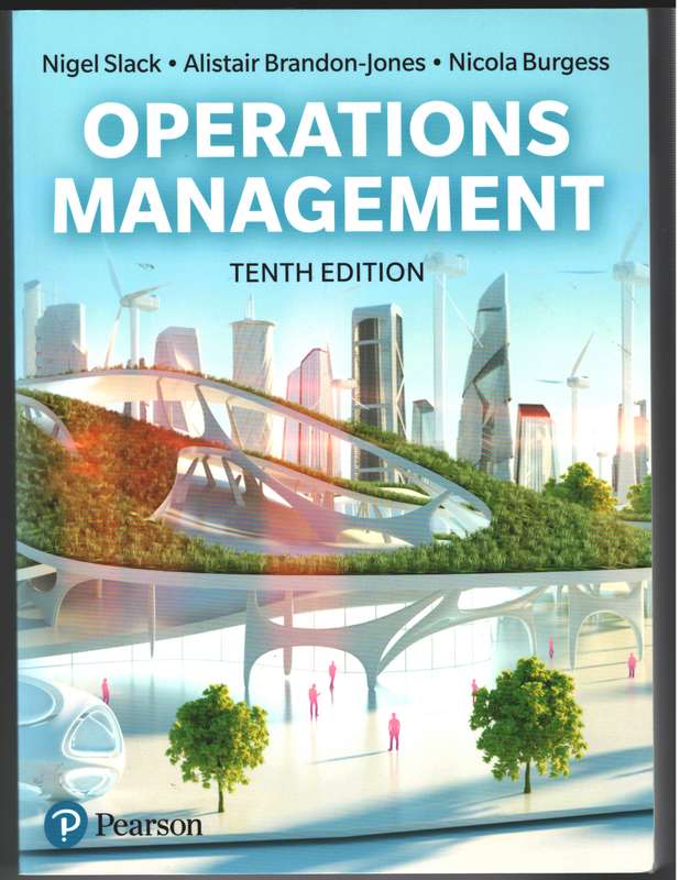 OPERATIONS MANAGEMENT 10TH ED - SLACK,N