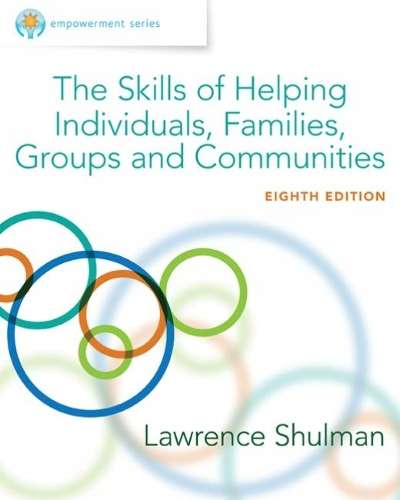 Empowerment Series: The Skills of Helping Individuals Families Group - Lawrence Shulman