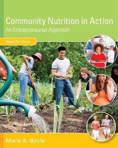 Community Nutrition in Action: An Entrepreneurial Approach - Marie Boyle