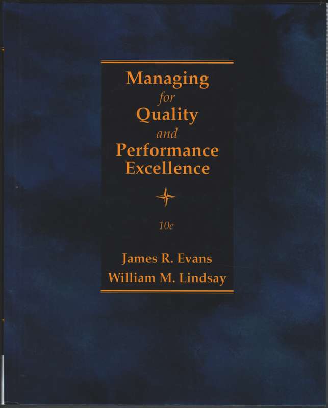Managing for Quality and Performance Excellence - William Lindsay