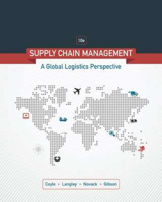 SUPPLY CHAIN MANAGEMENT A LOGISTICS 10ED SECONDHAND - COYLE,JJ