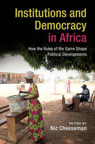 Institutions and Democracy in Africa - CHEESEMAN,N