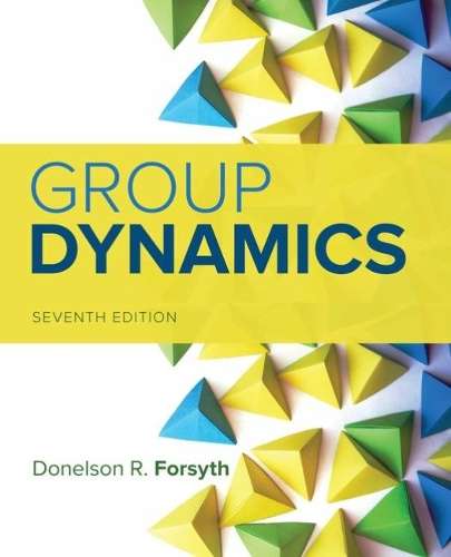 Group Dynamics - Donelson R. Forsyth