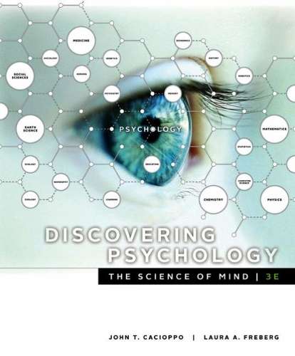 Discovering Psychology - John Cacioppo