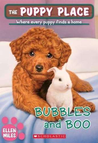 Bubbles and Boo (the Puppy Place #44) - Ellen Miles