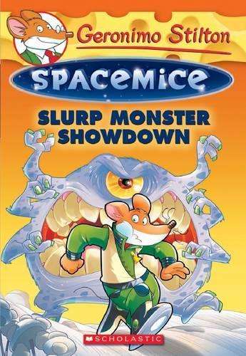 Slurp Monster Showdown (Geronimo Stilton Spacemice #9) - Geronimo Stilton