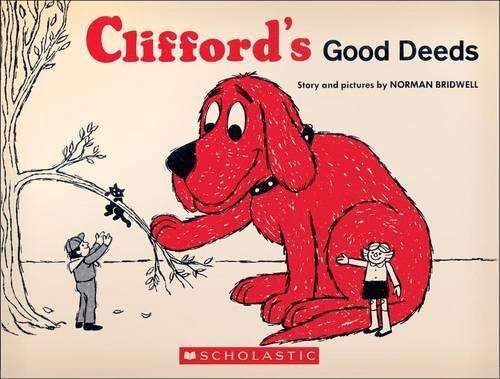 Clifford's Good Deeds (Vintage Hardcover Edition) - Norman Bridwell