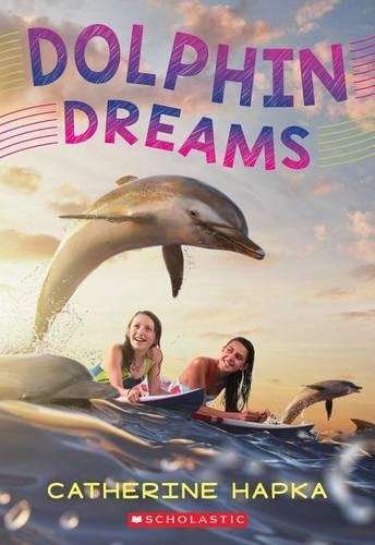 Dolphin Dreams - Catherine Hapka