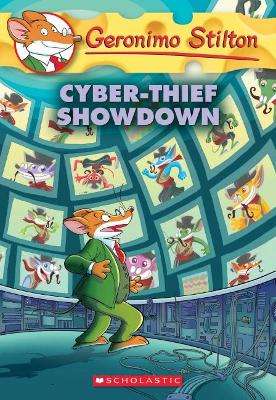 Geronimo Stilton: #68 Cyber-Thief Showdown - Geronimo Stilton