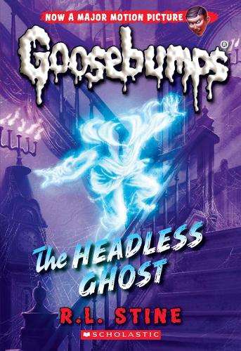 The Headless Ghost - R L Stine