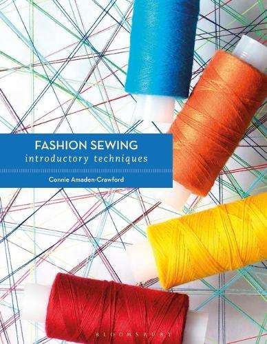 Fashion Sewing: Introductory Techniques - Connie Amaden-Crawford
