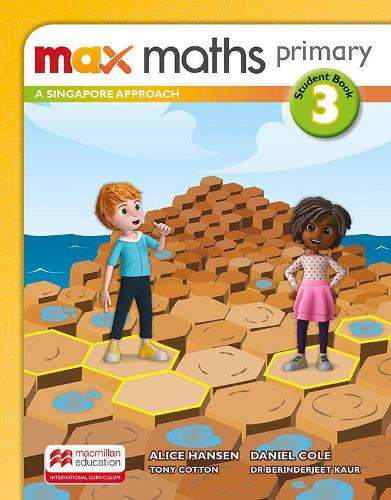 Max Maths Primary A Singapore Approach Grade 3 Student Book - Tony Cotton