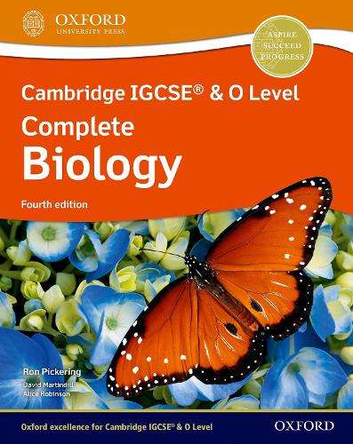 Cambridge IGCSEÂ® & O Level Complete Biology: Student Book Fourth Ed - Ron Pickering
