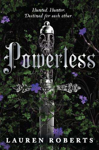 Powerless: TikTok Made Me Buy It! The epic romantasy series taking t - Lauren Roberts