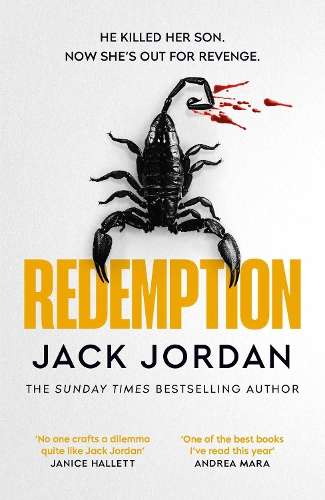 Redemption: The UNMISSABLE new thriller from the Sunday Times bestse - Jack Jordan