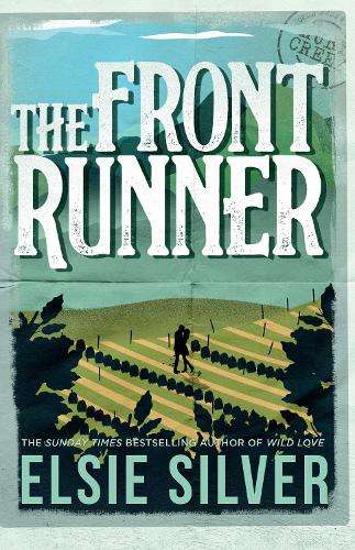 Front Runner, The - Elsie Silver