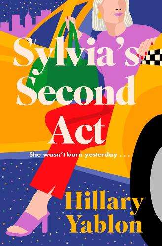 \Sylvia's Second Act: The hilarious - N"